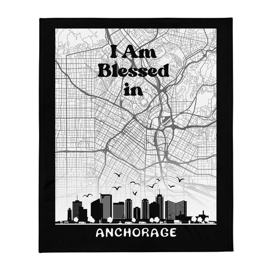 I am Blessed In Anchorage City Map & Skyline Throw Blanket - Kozzyco