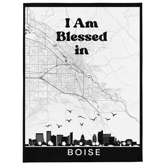 I AM Blessed In Boise City Map & Skyline Throw Blanket - Kozzyco