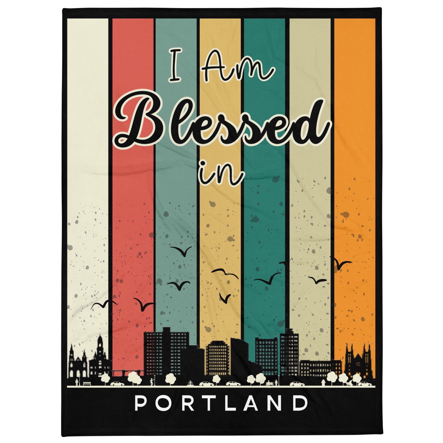 "I Am Blessed In" Portland Main Skyline Throw Blanket - Kozzyco