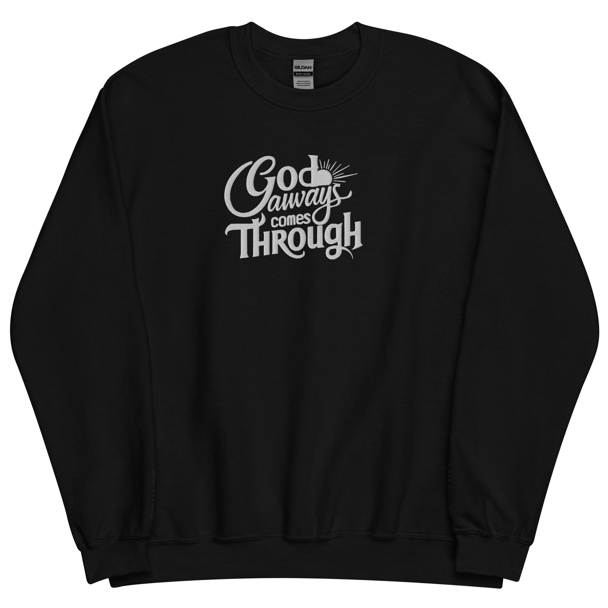 Embroidered God Always Come Through Sweatshirt  Kozzyco embroidered sweatshirt